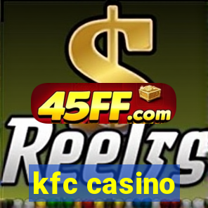 kfc casino
